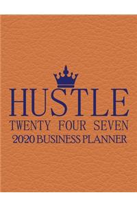 Hustle Twenty Four Seven 2020 Business Planner