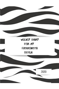 2020 Weekly Diary for my fashionista sister