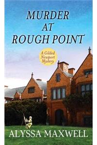 Murder at Rough Point
