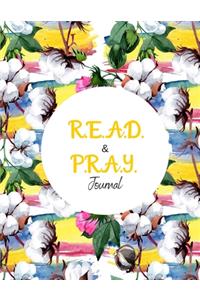 R.E.A.D. and P.R.A.Y. Journal