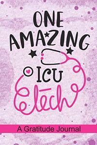 One Amazing ICU Tech - A Gratitude Journal