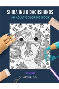 Shiba Inu & Dachshunds