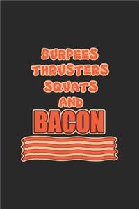 Burpees Thrusters Squats And Bacon