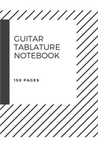 150 Pages Guitar Tablature Notebook
