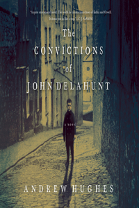 The Convictions of John Delahunt