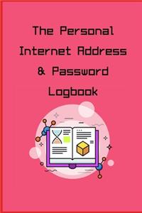 The Personal Internet Address & Password Logbook