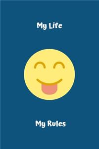 My Life My Rules