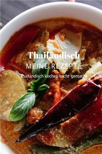 Personalisierbares Kochbuch für thailändische Rezepte