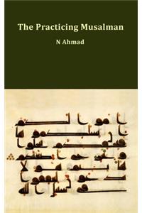 The Practicing Musalman