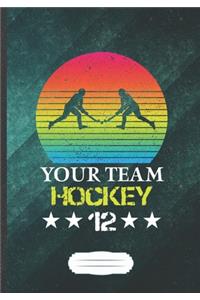 Your Team Hockey 12