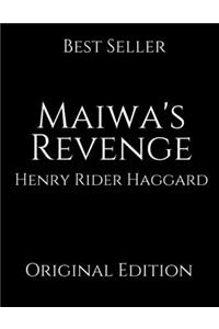 Maiwa's Revenge