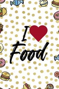 I Love Food.