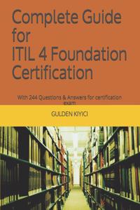 Complete Guide for ITIL 4 Foundation Certification