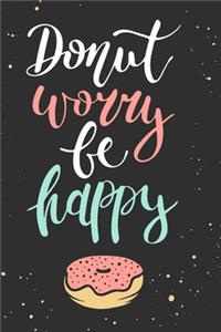 Donut Worry be Happy