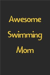 Awesome Swimming Mom