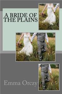 A Bride of the Plains