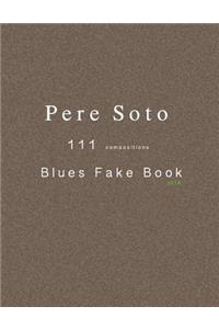 Pere Soto 111 BLUES Fake Book