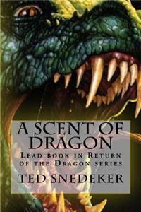 Scent of Dragon