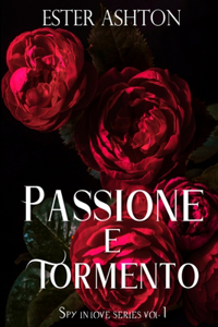 Passione e Tormento