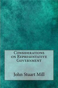 Considerations on Representative Government