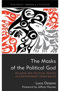 Masks of the Political God