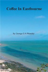 Coffee In Eastbourne