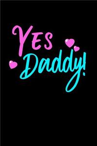 Yes Daddy Notebook