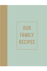 Our Family Recipes