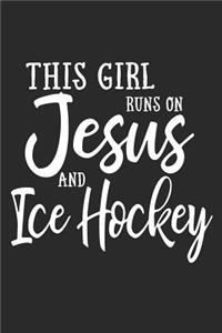 This Girl Runs on Jesus and Ice Hockey