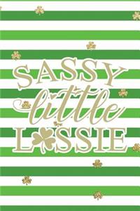 Sassy Little Lassie