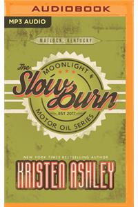 Slow Burn
