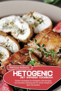 Ketogenic Diet Express Cookbook