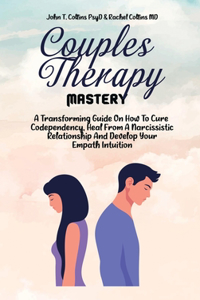 Couples Therapy Mastery