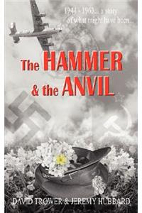 The Hammer and the Anvil