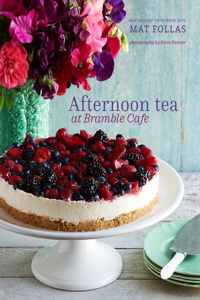 Afternoon Tea at Bramble Cafe