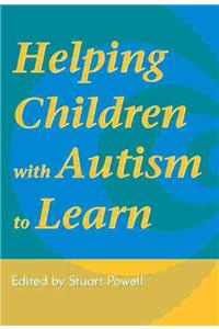Helping Children with Autism to Learn