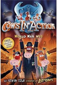 Cows in Action 5: World War Moo