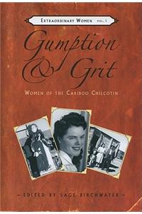 Gumption & Grit