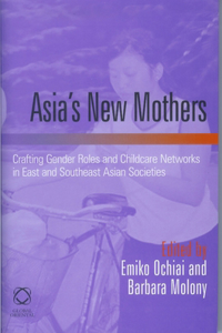 Asia's New Mothers