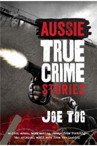 Aussie True Crime Stories