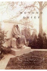 Beyond Grief