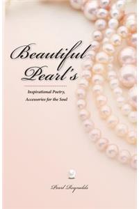 Beautiful Pearl's, Inspirational Poetry Accessories for the Soul