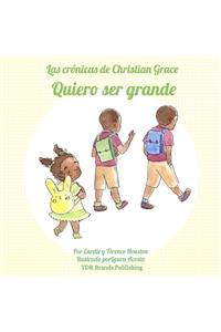 Quiero ser grande