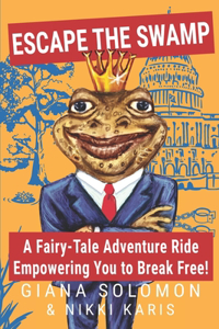 Escape the Swamp