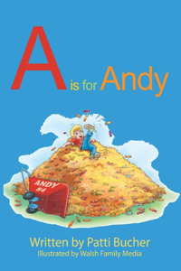 A is for Andy