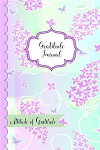 Gratitude Journal- Attitude of Gratitude