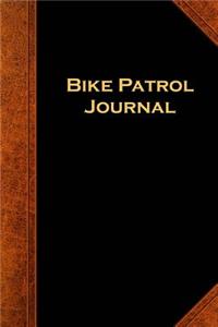 Bike Patrol Journal