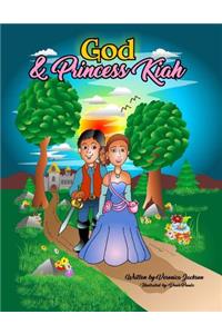 God & Princess Kiah