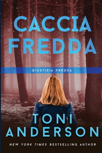 Caccia Fredda
