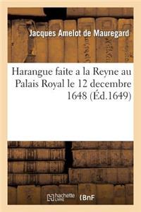 Harangue Faite a la Reyne Au Palais Royal Le 21 Dec 1648: Par MR Amelot Premier President de la Cour Des Aydes